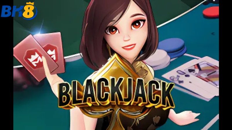 Game bài Blackjack BK8 – Hướng dẫn từ A – Z cho người mới
